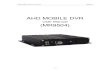 AHD MOBILE DVR - AVA  ...

AHD MOBILE DVR User Manual MR9504 ~ 3 ~ 4．Set up cameras Path: Menu->Record->Mode. Please set up your cameras’ SignalType, Valid/Invalid