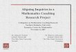 Aligning Inquiries in a Mathematics Coaching Research Projectsites.ehe.osu.edu/mcp/files/2014/02/NKUColloquium.pdf · Aligning Inquiries in a Mathematics Coaching Research Project