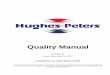 Quality Manual - Hughes Petershughespeters.com/wp-content/uploads/2019/11/Quality... · 2019-11-04 · Specific quality objectives for select processes are defined in the monthly