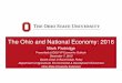 The Ohio and National Economy: 2016 - Home | AEDE - OH... · The Ohio and National Economy: 2016 Mark Partridge Presented at OSU VP Economic Outlook December 7, 2015 Swank Chair in
