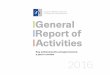 General Report of Activities - ...EMCDDA General Report of Activities — PART I Chapter 1 Exective sar 8 CHAPTER 1 Executive summary This report presents the implementation of the