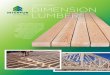 WESTERN DIMENSION LUMBER...Larch from British Columbia’s Southern Interior. Interfor Western Dimension Lumber is produced at our British Columbia mills in Adams Lake, Castlegar and