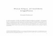 Pisco Elqui, el nombre engañoso · 2019-03-05 · geográfico de las tres botijas halladas en el pequeño fundo del norte chileno: la ciudad de Pisco, en el Virreinato del Perú