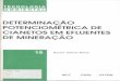 DETERMINAÇAO POTENCIOMETRICA DE CIANETOS EM …mineralis.cetem.gov.br/bitstream/cetem/390/1/sta-15.pdf · a colorimetria, a fluorimetria e a potenciometria direta utilizando eletrodo