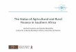 The Status of Agricultural and Rural Finance in Southern ...€¦ · Banking in Africa Support processes to improveaccess to financial services for agricultural and rural populations,