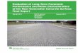 Evaluation of Long-Term Pavement Performance and Noise Characteristics of … · 2019-01-17 · Experimental Feature Report _____ January 2014 1 Introduction This report documents