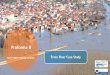 Proforma B - FLOOD-CBA 2 · Évros River Case Study Proforma B Collecting details about (a) the current flood risk situation and(b) the key features at risk today and in the future
