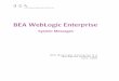 BEA WebLogic Enterprise - Oracle · The BEA WebLogic Enterprise information set consists of the following documents: Installation Guide C++ Release Notes Java Release Notes ... D.,