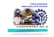 TRAINING REGULATIONS NC II... · 2020-01-16 · CARPENTRY NC II TRAINING REGULATIONS CIVIL WORKS (CONSTRUCTION SECTOR) TECHNICAL EDUCATION AND SKILLS DEVELOPMENT AUTHORITY East Service