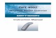 OPI 4002 Instruction Guide v2 9July2007 KBftp.opticonusa.com/Downloads/OPI-4002 User Manual.pdf · OPI 4002 Instruction Manual 5 1. Overview This instruction manual provides safety