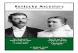Vol. 42, No. 4 Summer 2007 Kentucky AncestorsKentucky Ancestors Vol. 42, No. 4 Summer 2007 genealogical quarterly of the Kentucky Ancestors (ISSN-0023-0103) is published quarterly