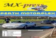 Club o Western Australia Perth MotorplexMazda Club of Western Australia MX-press: May-June 2013 3 MX-press May-June 2013 Features Who Created…? 2 What Was A REDeX Trial? 8-9 May