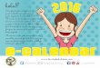 e-calendar - La Ruta de Dulcinealarutadedulcinea.com/.../DULCINEA-E-CALENDARr.pdf · maravilloso camino de felicidad.. Deseo que tengas un nuevo año fabuloso cargado de mucho aprendizaje