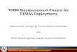 TDEM Reimbursement Process for TIFMAS Deploymentsticc.tamu.edu/Documents/IncidentResponse/TIFMAS/...Texas Department of Public Safety TDEM Reimbursement Process for TIFMAS Deployments