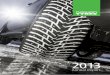 2013 - Nokian Tyresannualreport2013.nokiantyres.com/layout/Nokian... · We continue to thrive as the leading winter tyre manufacturer. A major overhaul of key winter product offering,