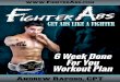 6 Week Done For You Workout Plan - fighterabs.comfighterabs.com/wp-content/uploads/2014/05/6-Week-Done-For-You-Pl… · 6 Week Done For You Workout Plan 3 Welcome Within this program