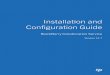 Configuration Guide Installation and - BlackBerry...About this guide This guide describes how to install, configure, and administer the BlackBerry Collaboration Service. This guide