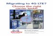 Migrating to 4G LTE? - BVS Wireless Detection · 3G and 4G wireless networks provide extensive data to the central information system. However: “when the communicaion system integraing