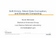 Soft Errors, Silent Data Corruption, and Exascale Computing · 2018-02-27 · Soft Errors, Silent Data Corruption, and Exascale Computing Sarah Michalak ... Some HPC platforms are