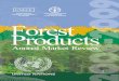 ECE/TIM/SP/24€¦ · ECE/TIM/SP/24 Timber Section, Geneva, Switzerland Geneva Timber and Forest Study Paper 24 FOREST PRODUCTS ANNUAL MARKET REVIEW 2008-2009 UNITED NATIONS New York