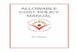 ALLOWABLE COST POLICY MANUALSubpart F: Audit Requirements . The Department’s Allowable Cost Policy Manual follows the HHS costs principles as well as applicable state statutes and