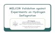MELCOR Validation against Experiments on Hydrogen Deflagration€¦ · CV020 CV050 FL050 HS02001 HS05001 CV020 CV051 FL052 HS02001 HS05201 CV052 CV053 CV054 CV055 FL051 FL053 FL054