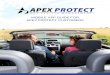 MOBILE APP GUIDE FOR APEX PROTECT CUSTOMERS · APEX Protect GPS app provides the information you need to have on hand. First, please call your local police department and file a report