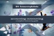 accounting outsourcing · businesses. GE, Citibank, Boeing and many others do it. Small medium businesses (SMB) particularly real estate companies too have recognized the need of