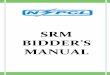 SRM BIDDER’S MANUAL Manual_… · SRM BIDDER’S MANUAL EMAIL: support.srm@nspcl.co.in Page 2 ERP PROCESS DESCRIPTION: When a Tender Enquiry is published by NSPCL in the SRM portal,