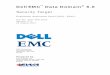 Dell EMC Data Domain · devices, known as Dell EMC Data Domainappliances, vary in storage capacity and data throughput. Data Domain deduplication technology seamlessly integrates