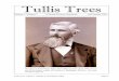 Tullis Trees, Volume 1, Number 2 · 2003-07-27 · Tullis Trees, Volume 1, Number 2 (2nd Quarter 2002) Page 29 From the Editor Well, I suppose anyone who doubted whether I would actually