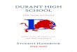 DURANT HIGH SCHOOL · reference to the Durant Board of Education policies that directly affect students. We hope that its use will result in a clear understanding of what is acceptable,