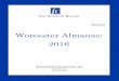Worcester Almanac: 2016Worcester Almanac: 2016 Report 16-02 March 2016 . Worcester Regional Research Bureau 2 From The Research Bureau Data matter. Since its founding, The Research
