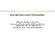 Disinfection and Sterilization€¦ · Disinfection and Sterilization in Healthcare Facilities WA Rutala, DJ Weber, and HICPAC, “In press” zOverview Last Centers for Disease Control
