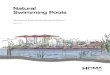 Natural Swimming Pools - HCMA Architecture · public natural swimming pool opened in Minneapolis, Minnesota in July 2015, and currently there is a natural pool development under construction