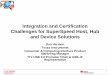 Integration and Certification Challenges for SuperSpeed ...scopetools.free.fr/...Seminar...SSUSB_DesignGuides.pdf · Integration and Certification Challenges for SuperSpeed Host,