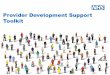 Provider Development Support Toolkit - Healthy London · develop primary care working at scale. Working at scale to deliver a new patient offer General practices in London are under