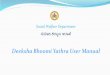 Deeksha Bhoomi Yathra User Manual - Kar...Introduction Social Welfare Department /ಸಮ ಜಕಲ ಣ ಇಲ ಖ To access Deeksha Bhoomi Yathra application, follow the steps given