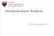 Interprocedural Analysis ... ¢â‚¬¢Interprocedural ¯¬¾nite distributive subset problems (IFDS problems)
