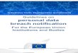 Guidelines on personal data breach notification · P a g e | 8 3. Personal Data Breach under the Regulation on processing of personal data by EU Institutions 3.1. Background 14 Notification