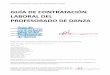 GUÍA DE CONTRATACIÓN LABORAL DEL PROFESORADO DE DANZAaddedantza.org/addedantza/wp-content/uploads/2019/... · precio o remuneración de servicios). El contrato de trabajo, por contra
