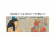 Ancient Egyptian Portraits - Art P.R.E.P. - Home · 2018-09-10 · Ancient Egyptian Portraits. Mesopotamia Egypt. Old Kingdom Middle Kingdom New Kingdom They all look the same! Canon