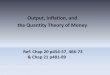 Output, Inflation, and the Quantity Theory of Moneyweb.uvic.ca/~menginee/econ305_files/slides/Output...Output, Inflation, and the Quantity Theory of Money Aggregate Output (Income)