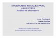 ESCENARIOS FISCALES PARA ARGENTINA Análisis de … PowerPoint - Cema1.pdfESCENARIOS FISCALES PARA ARGENTINA Análisis de alternativas Seminario de Análisis Económico Universidad