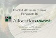 Black-Litterman Return Forecasts incharvey/Teaching/BA453...Black-Litterman Return Forecasts in Tom Idzorek and Jill Adrogue Zephyr Associates, Inc. September 9, 2003 Using Black-Litterman