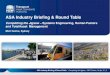 ASA Industry Briefing & Round Table - Transport for …...2015/04/14  · ASA Industry Briefing & Round Table – Completing the Jigsaw – MLC Centre, 14 Apr 15 | 12 Broader SE perspective