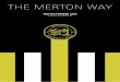 THE MERTON WAYmertonfc.co.uk/wp-content/uploads/2015/03/mertonfc_newsletter_2… · Favourite Band: Foo Fighters. WINCHMORE HILL FC 1XI 3 1 MERTON FC 1XI MAN OF THE MATCH: WILL TAYLOR