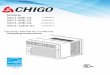 Models WC1-06E-01 WC1-08E-01 WC1-10E-01 10,200 BTU · Thank you for choosing a Chigo Air Conditioner. This owner’s manual will provide you with valuable information necessary for