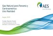 Gas Natural para Panamá y Centroamérica: Una Realidadcongresodeenergia.com/wp-content/uploads/2019/06/C... · ⚫Los principales puertos de Centroamérica tienen las condiciones