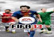 CONTENTS KEybOard + MOuSE CONTrOlS · CONTENTS CONTrOlS 1 KEybOard + MOuSE CONTrOlS New for FIFA 13 is the ability to use keyboard and mouse to play the game. This new design allows